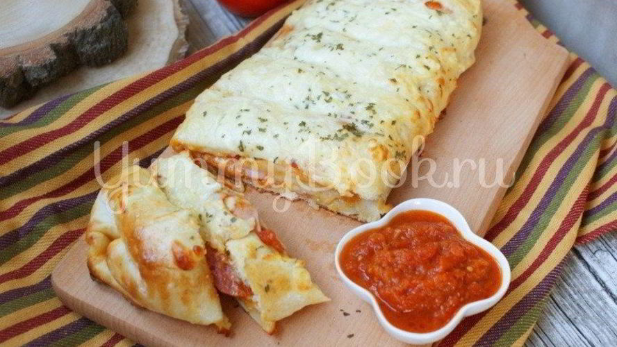 Рецепт пицца-рулет стромболи